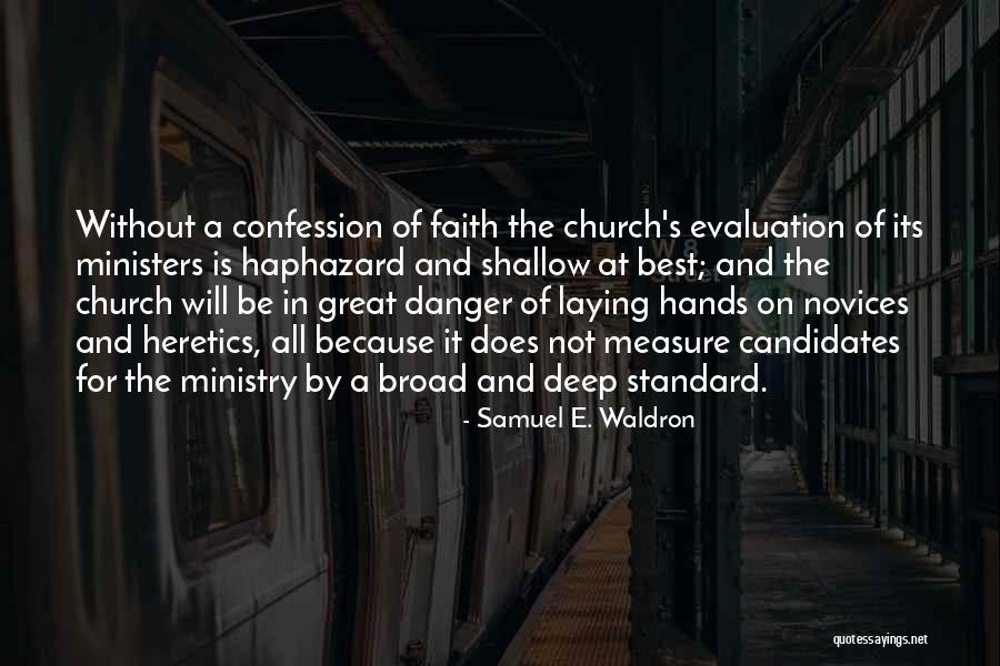 Handana Riadi Quotes By Samuel E. Waldron Handana Riadi Quotes By Samuel E. Waldron