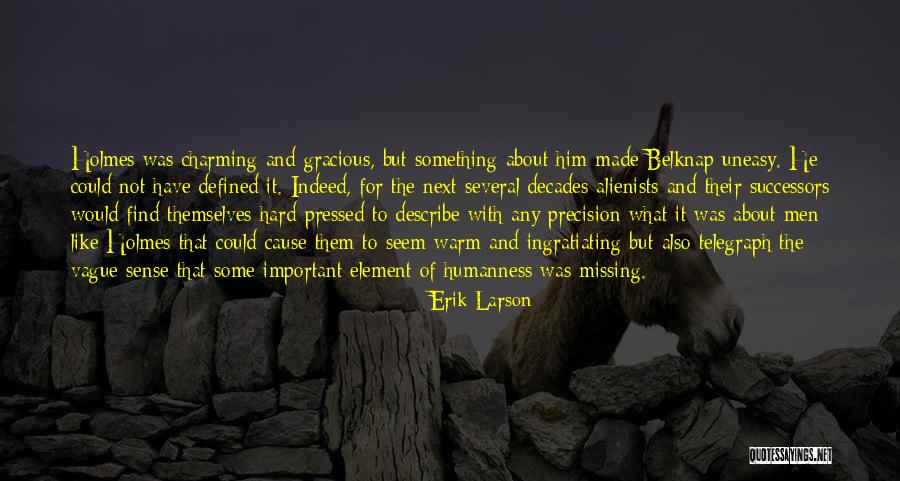 Handana Sweatbands Quotes By Erik Larson Handana Sweatbands Quotes By Erik Larson