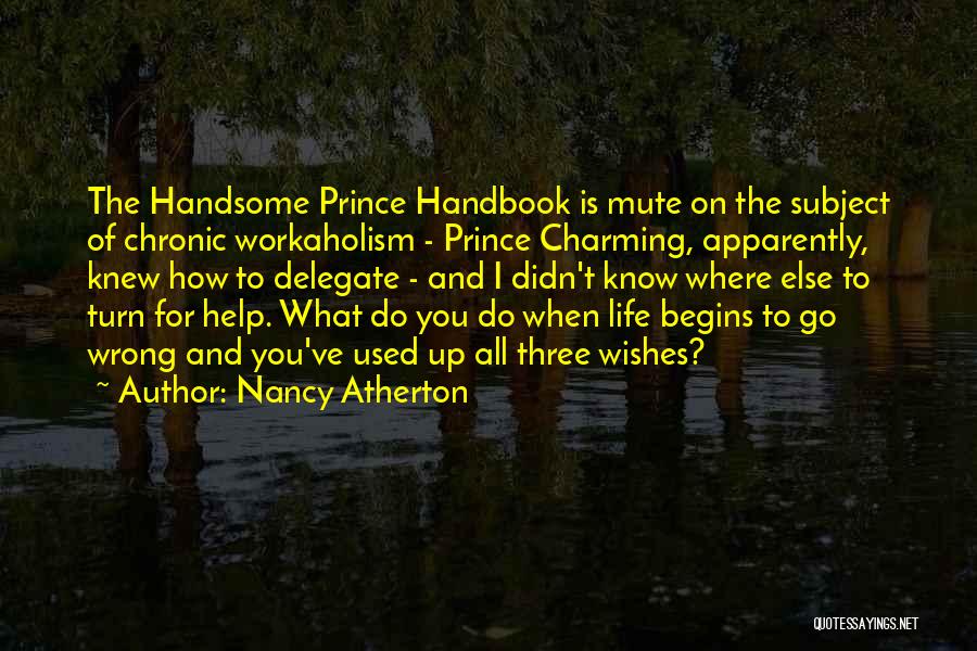 Handbook Quotes By Nancy Atherton