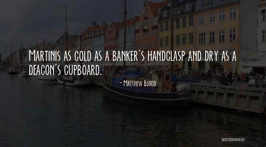 Handclasp Quotes By Matthew Blood