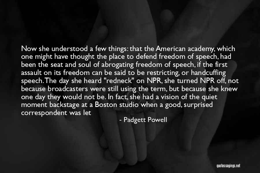 Handcuffing Quotes By Padgett Powell Handcuffing Quotes By Padgett Powell
