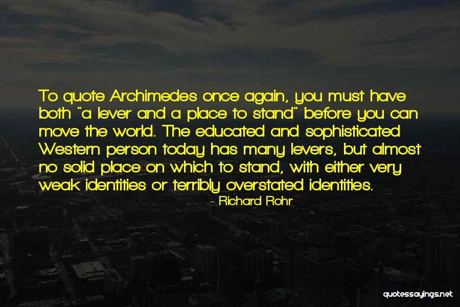 Handed On A Silver Platter Quotes By Richard Rohr Handed On A Silver Platter Quotes By Richard Rohr