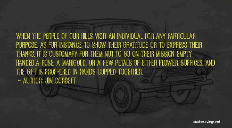 Handed Quotes By Jim Corbett