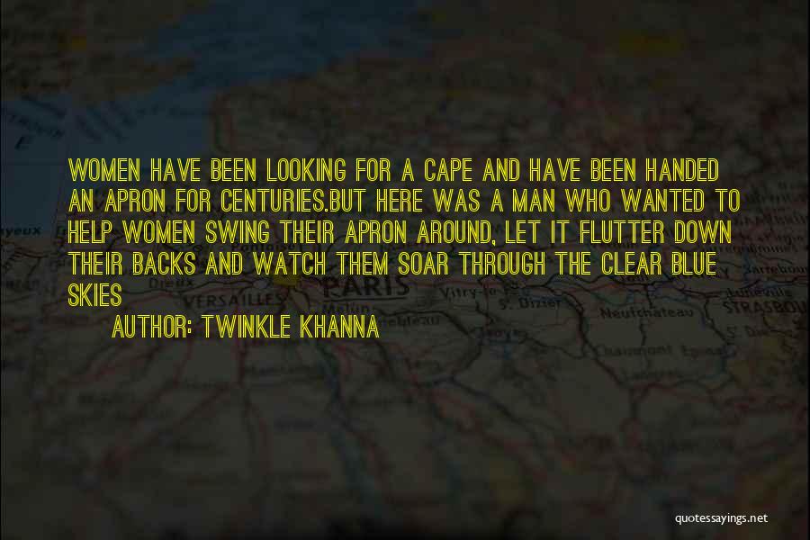 Handed Quotes By Twinkle Khanna
