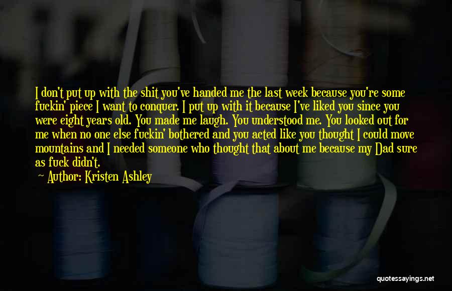 Handed To You Quotes By Kristen Ashley
