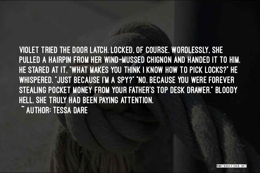 Handed To You Quotes By Tessa Dare