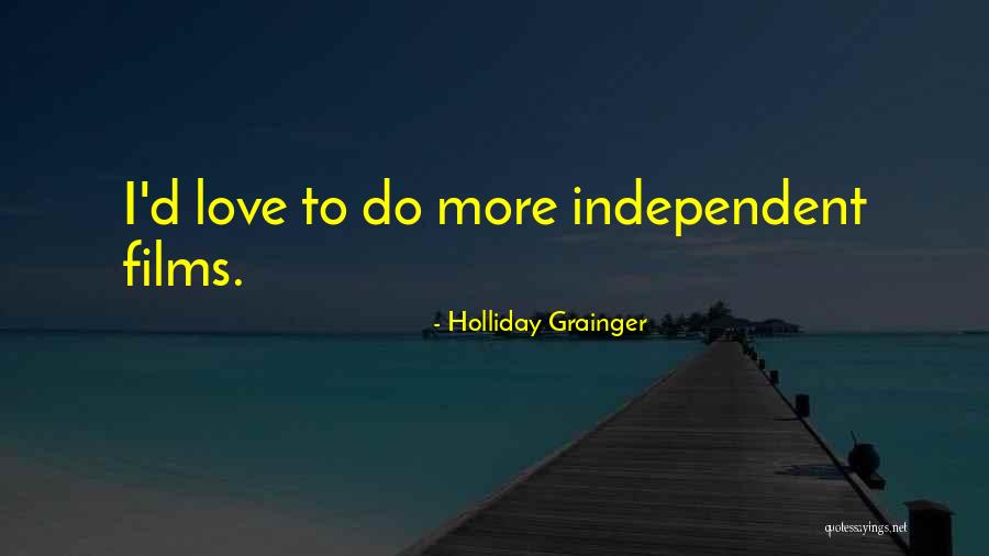 Handel And Haydn Society Quotes By Holliday Grainger Handel And Haydn Society Quotes By Holliday Grainger