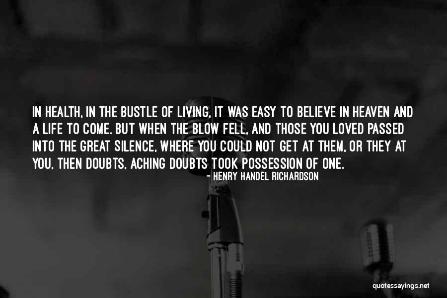 Handel Richardson Quotes By Henry Handel Richardson Handel Richardson Quotes By Henry Handel Richardson