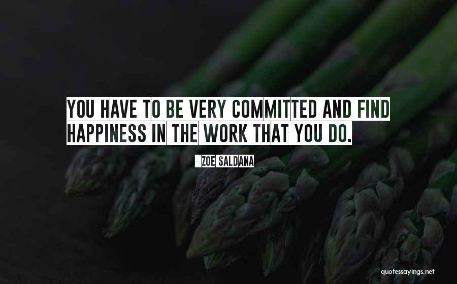 Handfull Quotes By Zoe Saldana Handfull Quotes By Zoe Saldana