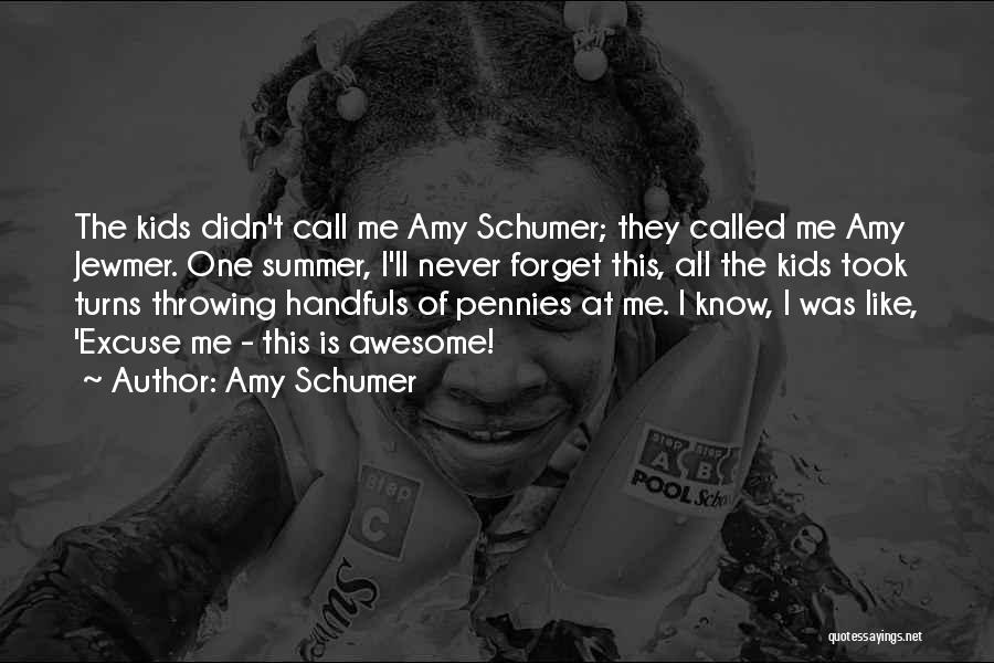 Handfuls Quotes By Amy Schumer
