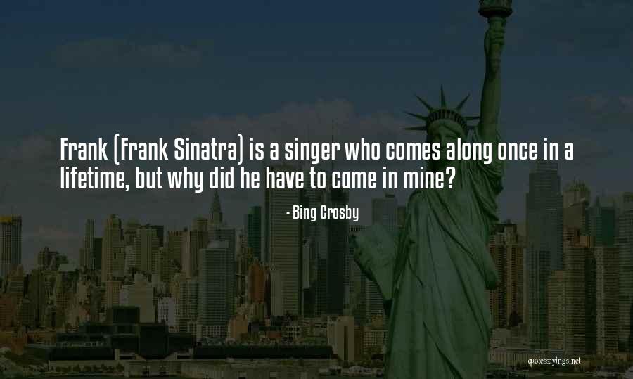 Handgranaten Quotes By Bing Crosby Handgranaten Quotes By Bing Crosby
