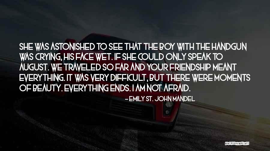Handgun Quotes By Emily St. John Mandel Handgun Quotes By Emily St. John Mandel
