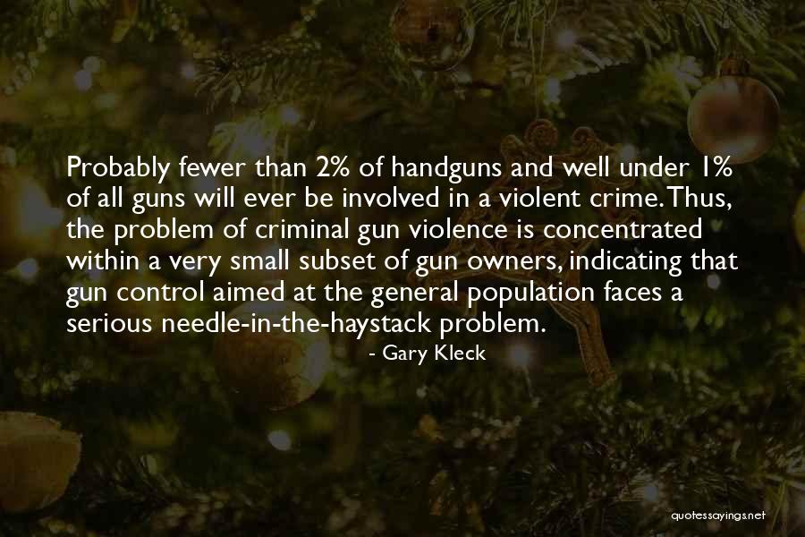 Handguns Quotes By Gary Kleck Handguns Quotes By Gary Kleck