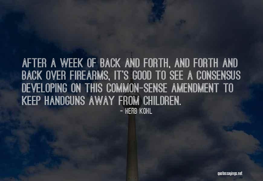 Handguns Quotes By Herb Kohl Handguns Quotes By Herb Kohl