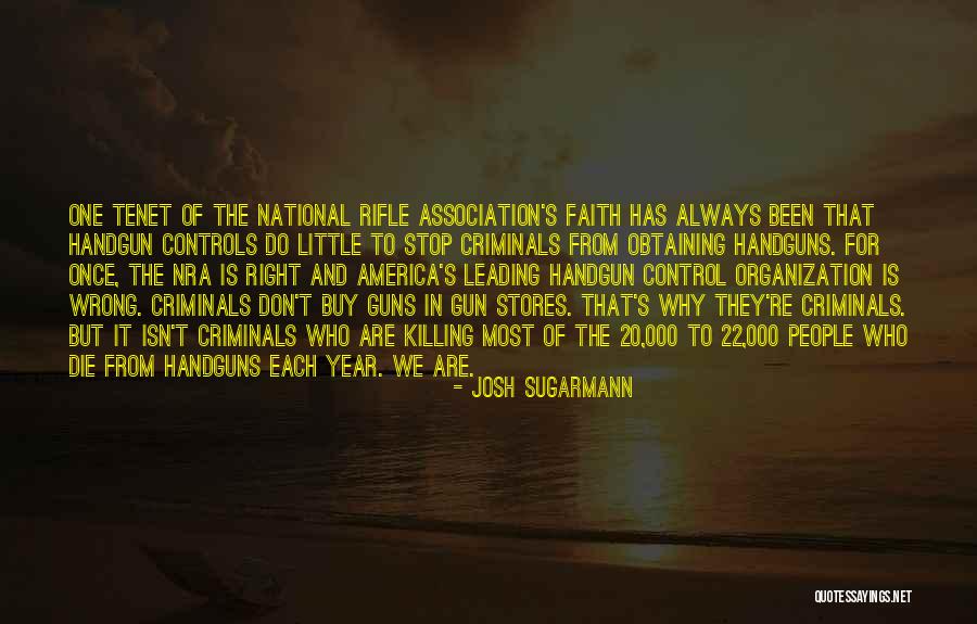 Handguns Quotes By Josh Sugarmann Handguns Quotes By Josh Sugarmann