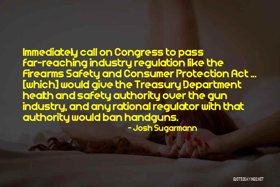 Handguns Quotes By Josh Sugarmann Handguns Quotes By Josh Sugarmann