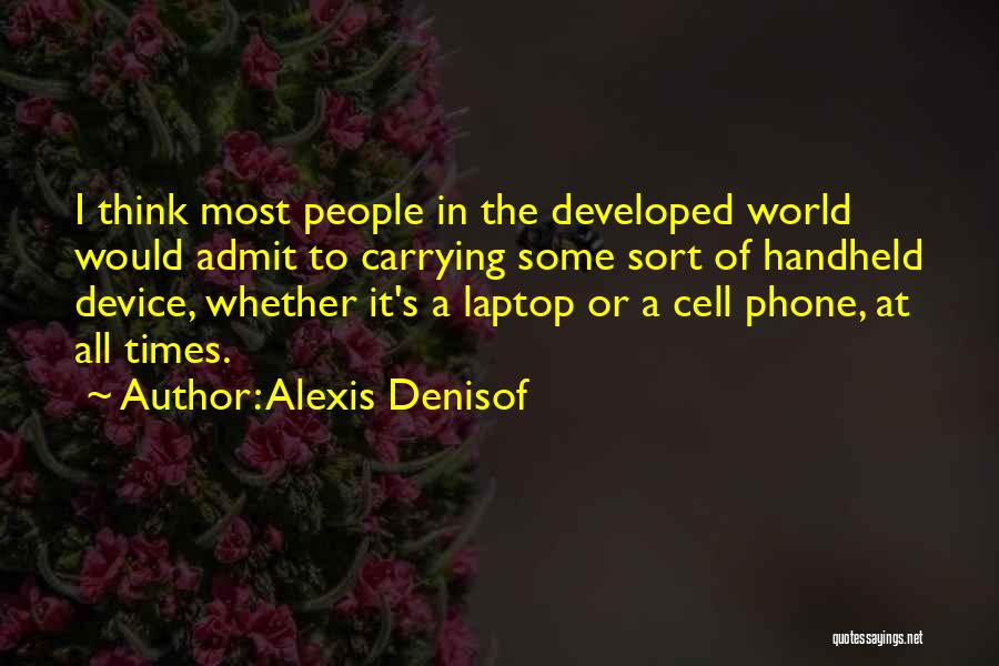Handheld Quotes By Alexis Denisof