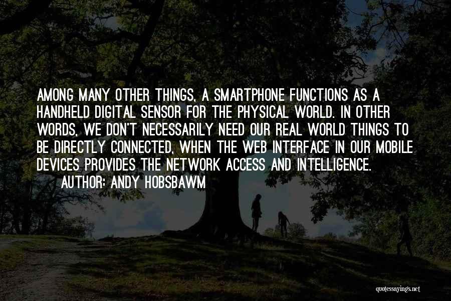 Handheld Quotes By Andy Hobsbawm