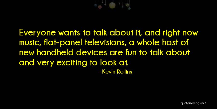 Handheld Quotes By Kevin Rollins