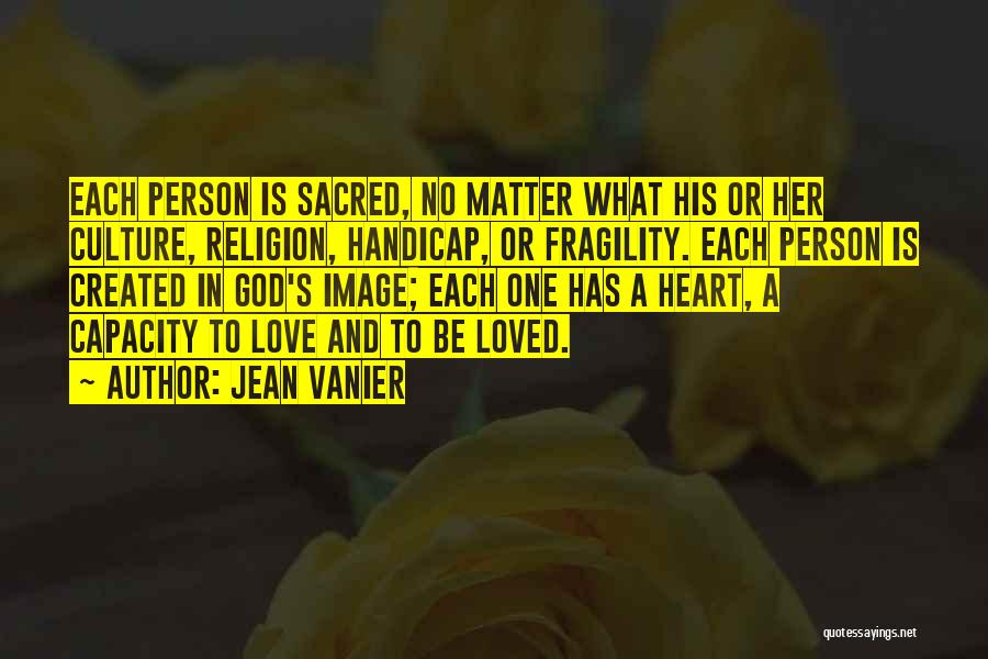Handicap Love Quotes By Jean Vanier