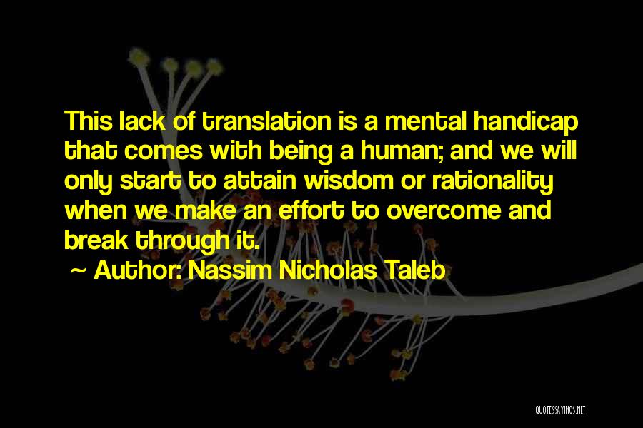 Handicap Quotes By Nassim Nicholas Taleb