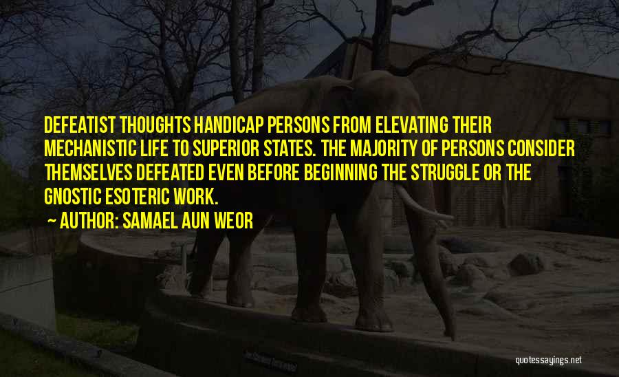 Handicap Quotes By Samael Aun Weor