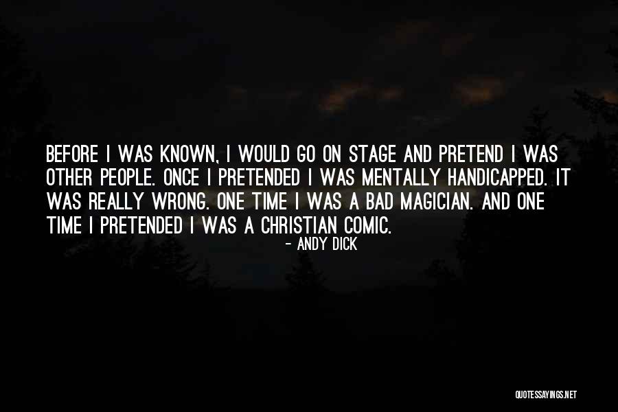 Handicapped Quotes By Andy Dick Handicapped Quotes By Andy Dick