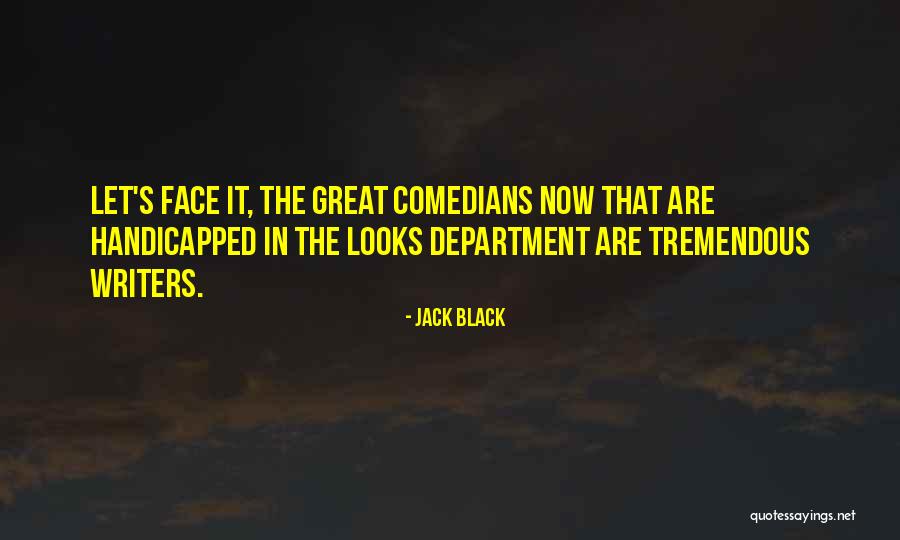 Handicapped Quotes By Jack Black Handicapped Quotes By Jack Black