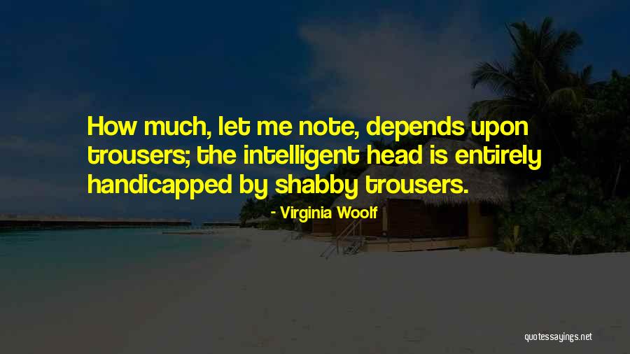 Handicapped Quotes By Virginia Woolf Handicapped Quotes By Virginia Woolf