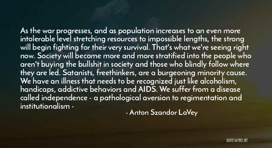 Handicaps Quotes By Anton Szandor LaVey