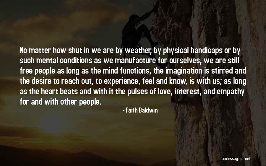 Handicaps Quotes By Faith Baldwin Handicaps Quotes By Faith Baldwin