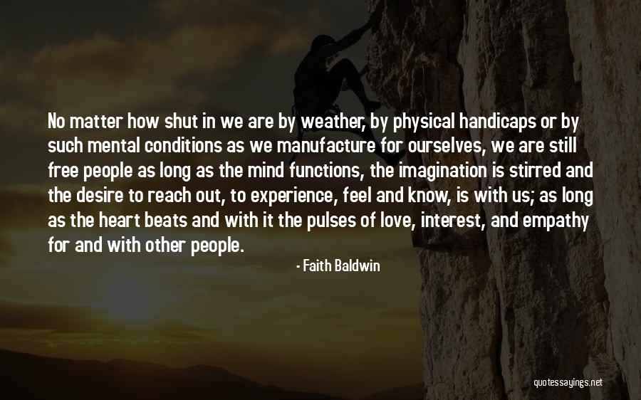 Handicaps Quotes By Faith Baldwin