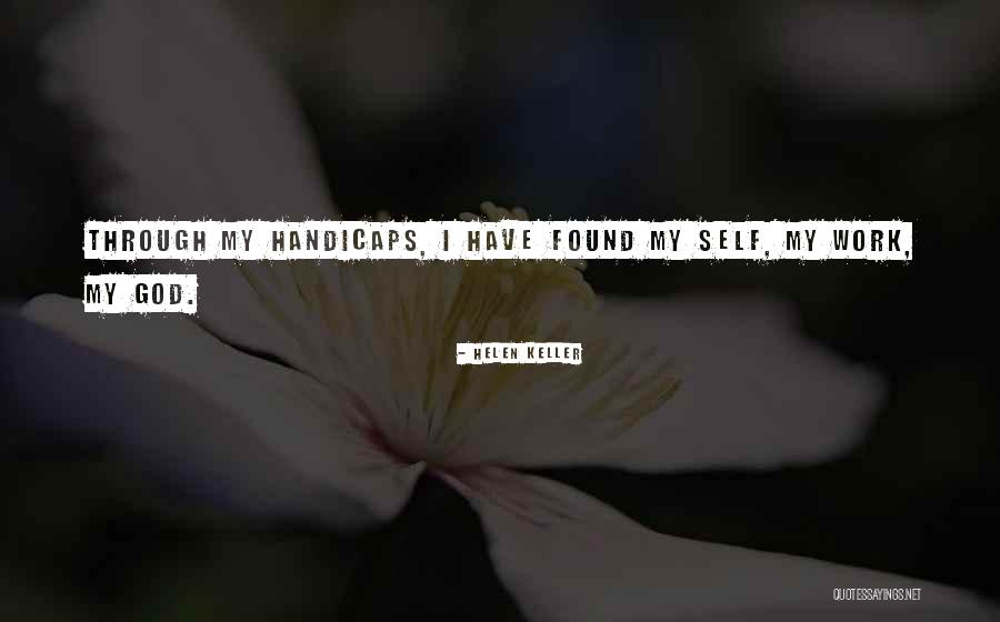 Handicaps Quotes By Helen Keller