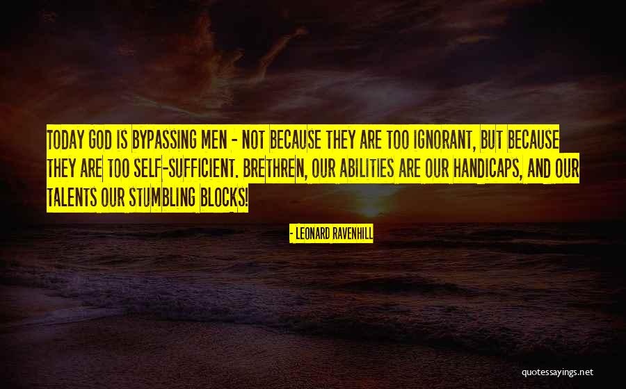 Handicaps Quotes By Leonard Ravenhill