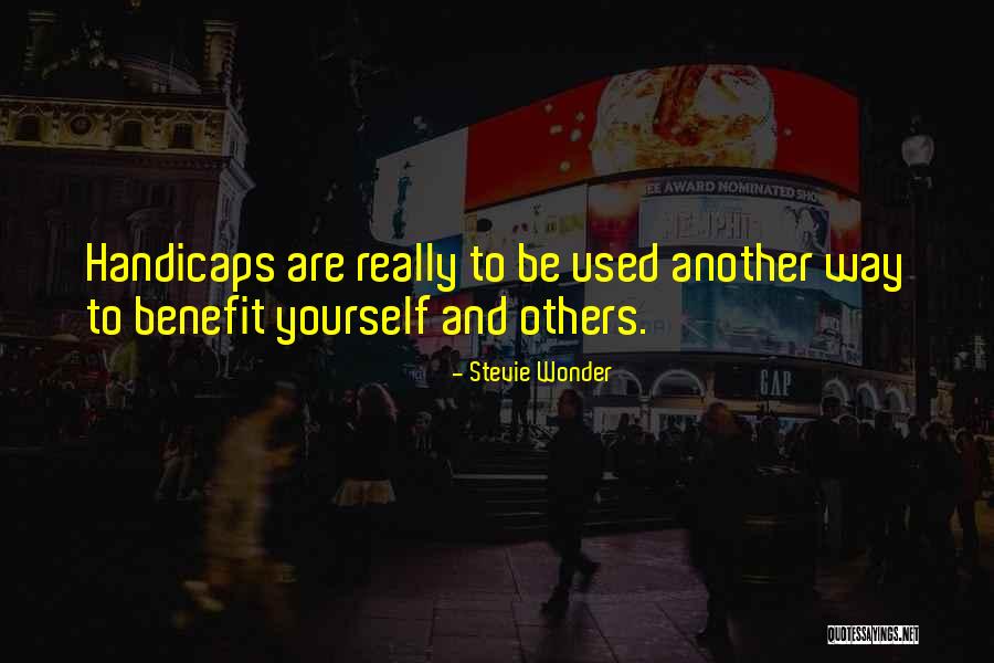 Handicaps Quotes By Stevie Wonder Handicaps Quotes By Stevie Wonder