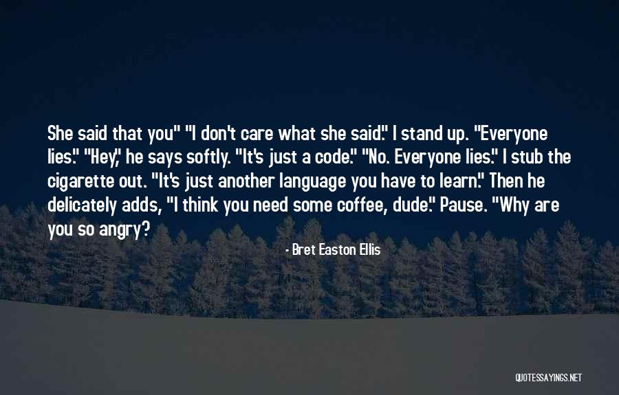 Handicraftsmen Quotes By Bret Easton Ellis Handicraftsmen Quotes By Bret Easton Ellis