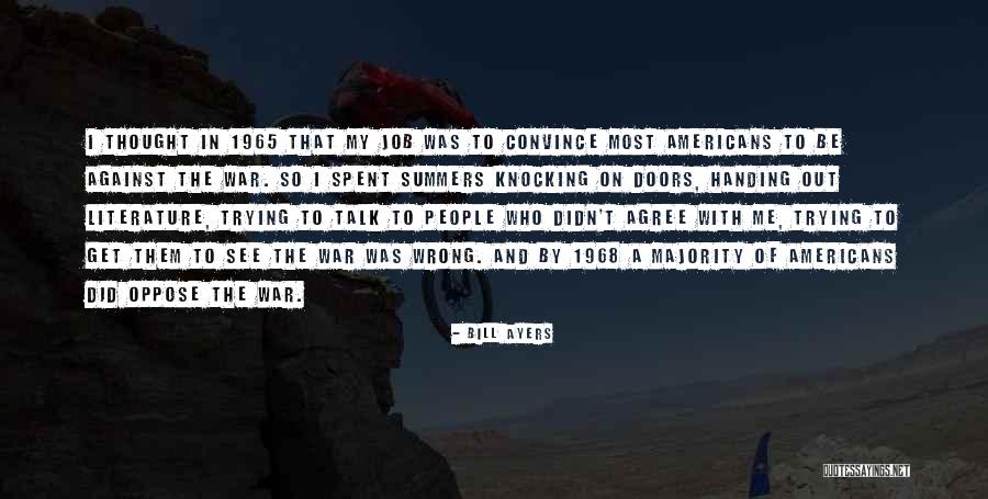 Handing Out Quotes By Bill Ayers Handing Out Quotes By Bill Ayers