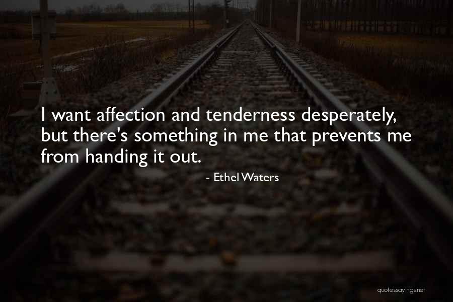 Handing Out Quotes By Ethel Waters Handing Out Quotes By Ethel Waters