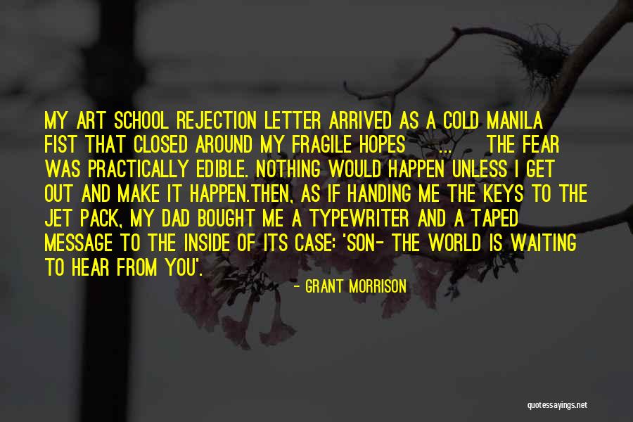Handing Out Quotes By Grant Morrison Handing Out Quotes By Grant Morrison