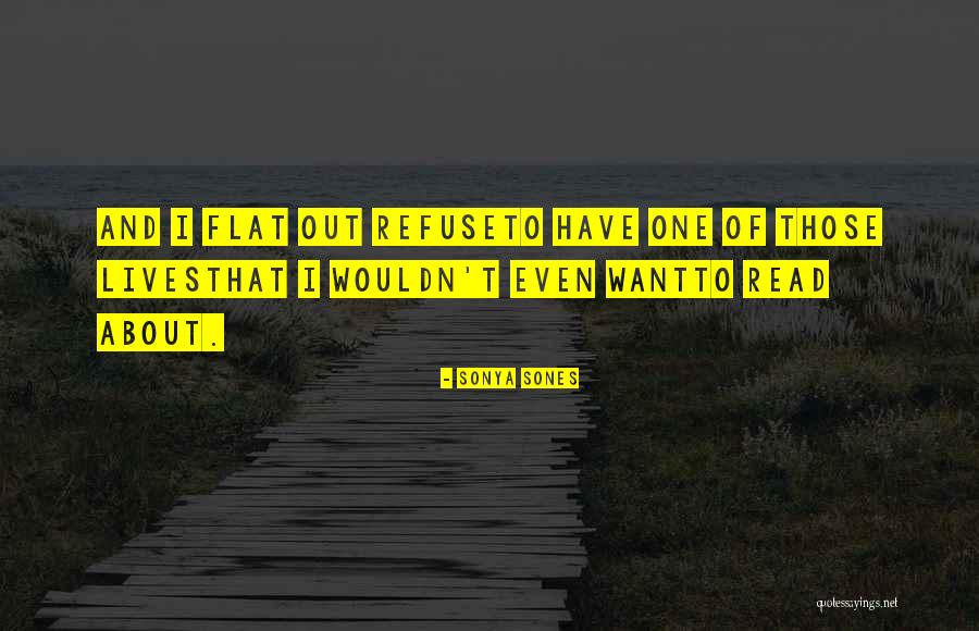 Handlar Quotes By Sonya Sones Handlar Quotes By Sonya Sones