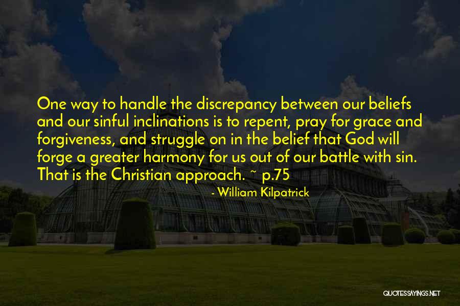 Handle It With Grace Quotes By William Kilpatrick