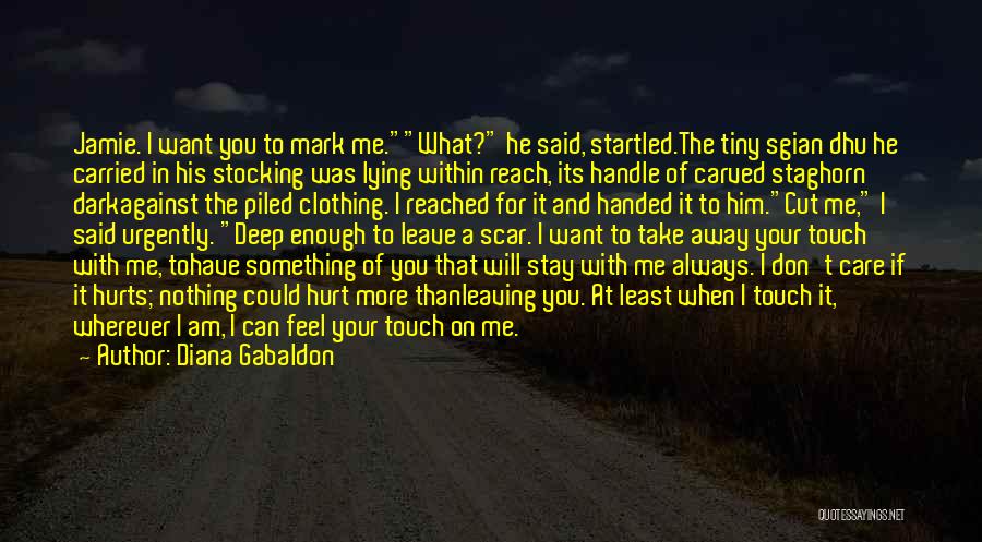 Handle Me With Care Quotes By Diana Gabaldon