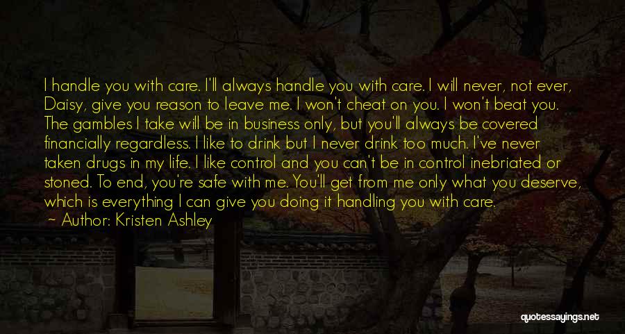 Handle Me With Care Quotes By Kristen Ashley