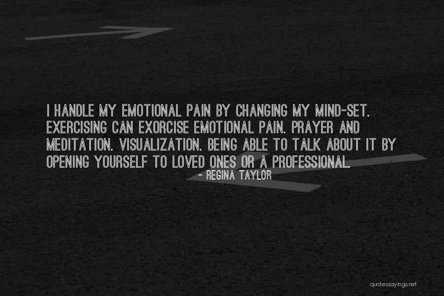 Handle Pain Quotes By Regina Taylor