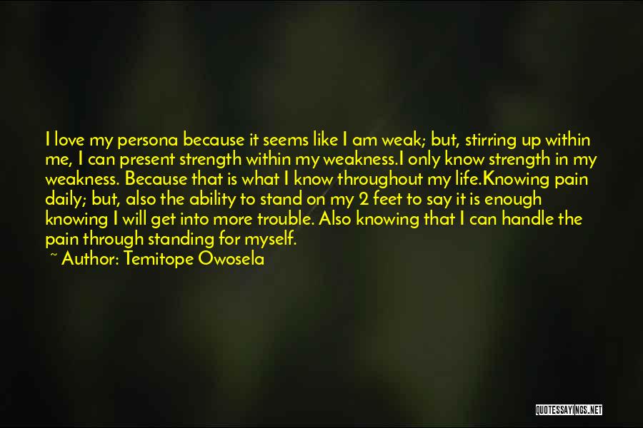 Handle Pain Quotes By Temitope Owosela