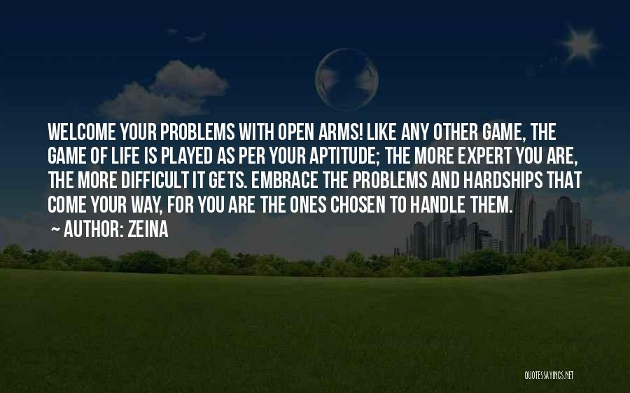 Handle Problems Quotes By Zeina