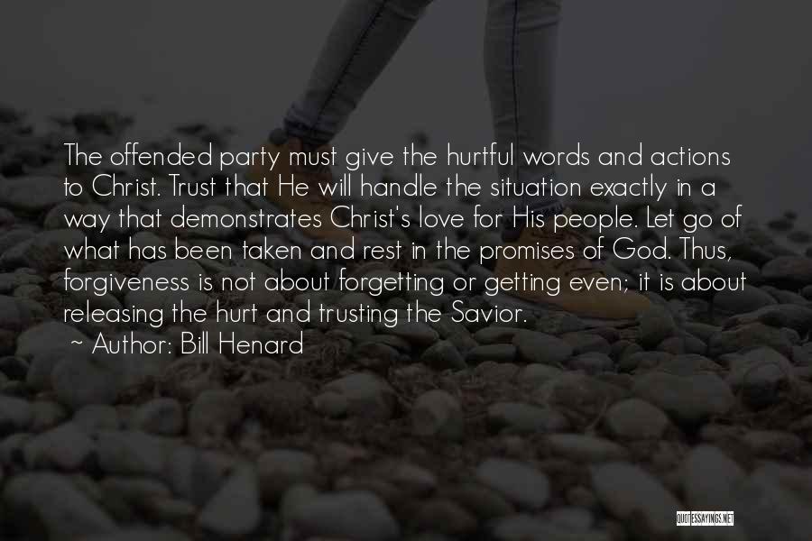 Handle Situation Quotes By Bill Henard