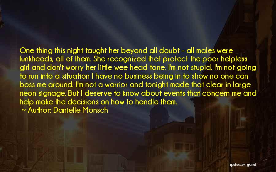 Handle Situation Quotes By Danielle Monsch