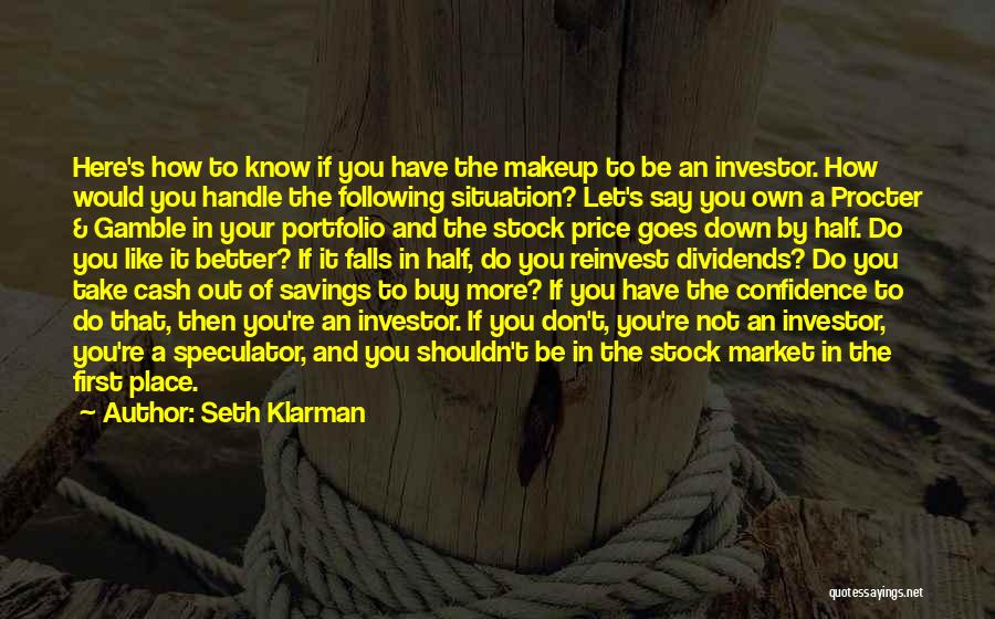 Handle Situation Quotes By Seth Klarman