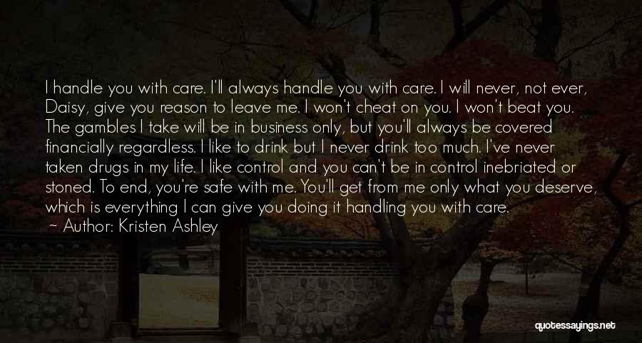 Handle With Care Quotes By Kristen Ashley